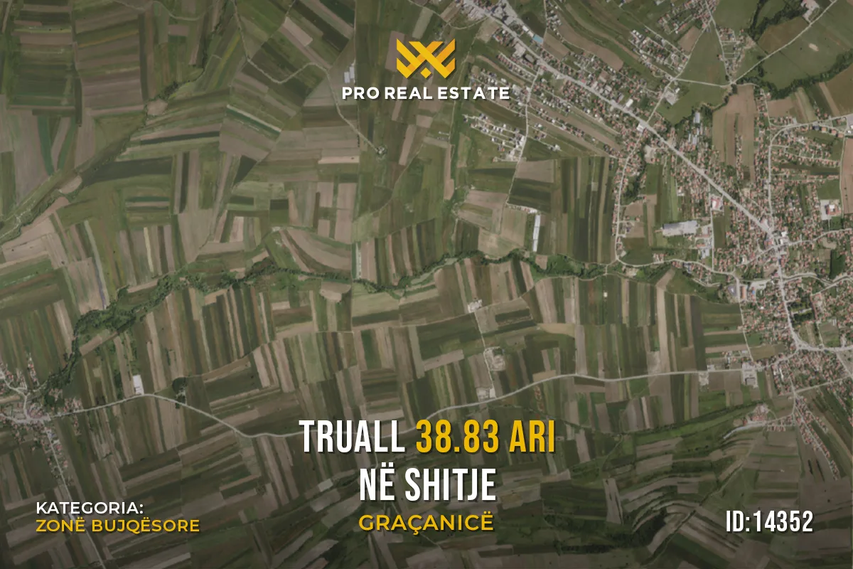 Truall 38.83 Ari për #SHITJE në Graçanicë