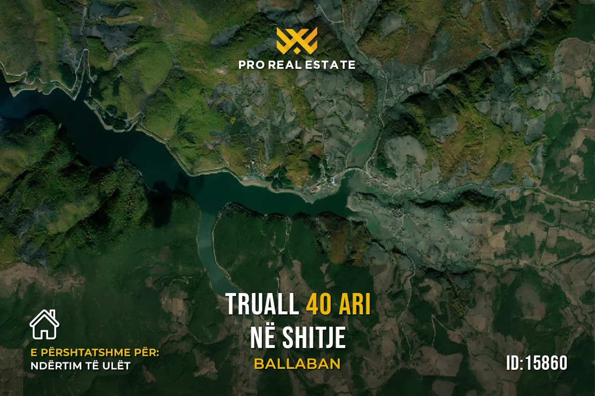 Truall 40 Ari për #SHITJE në Ballaban
