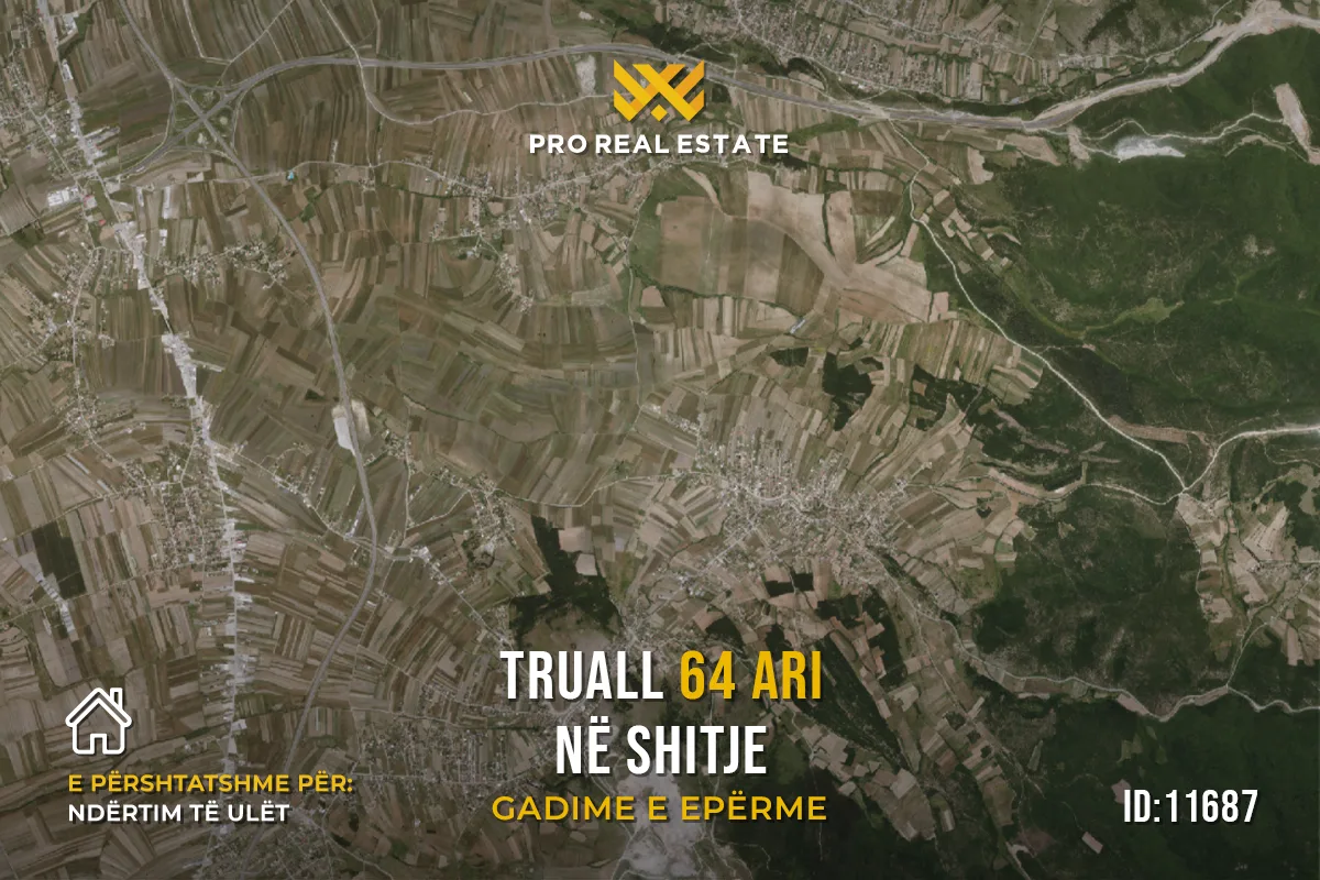Truall 64 Ari për #SHITJE në Gadime e Epërme