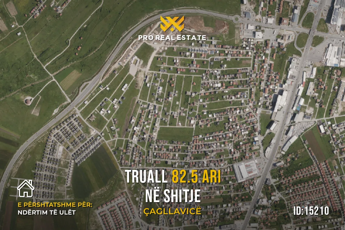 Truall 82.5 Ari për #SHITJE në Çagllavicë
